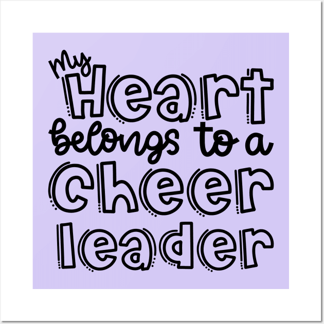 My Heart Belongs To A Cheerleader Mom Cute Wall Art by GlimmerDesigns